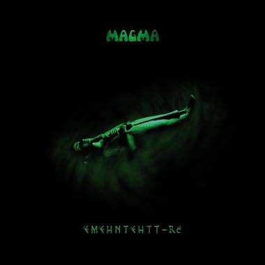 Magma -  Emehntehtt Re